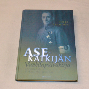 Hugo Lindfors Asekätkijän vankilapäiväkirja